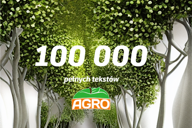 Grafika z liczba 100 000 i w tle drzewa oraz logo AGRO