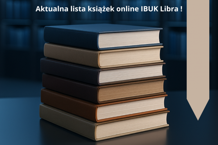 Grafika ze stosem książek na szklanym blacie, w nagłówku napis: Aktualna lista książek online IBUK Libra!