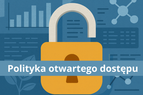 Grafika z napisem: polityka otwartego dostępu, w tle otwarta kłódka i dane statystyczne