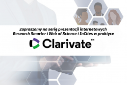 grafika z logo Clarivate i napisem: Zapraszamy na serię prezentacji internetowych Research Smarter i Web of Science i InCites w praktyce.