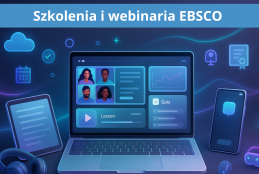 Grafika w tonacji niebieskiej w centrum laptop a po lewej i prawej strony gadżety do zajęć online. Nagłówek pt: Szkolenia i webinaria EBSCO  