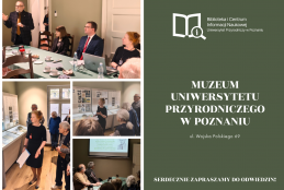 Grafika z kolażem zdjęć związanych z otwarciem działalności muzeum uniwersytetu przyrodniczego w poznaniu