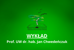 Grafika z logo Biblioteki i napisem: Wykład - Prof. UW dr. hab. Jan Chwedeńczuk, 